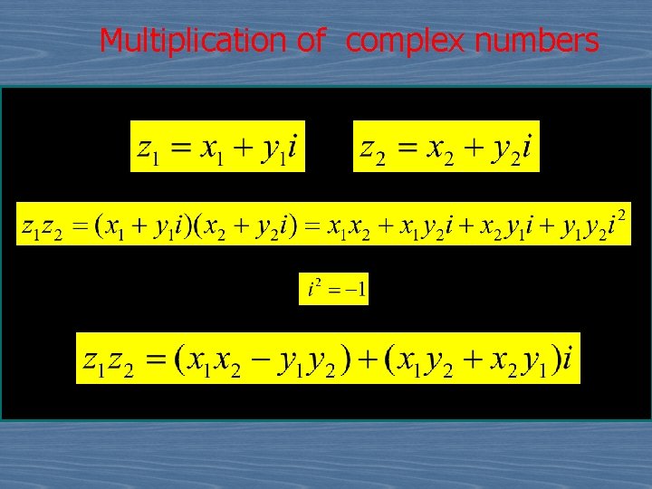 Multiplication of complex numbers 