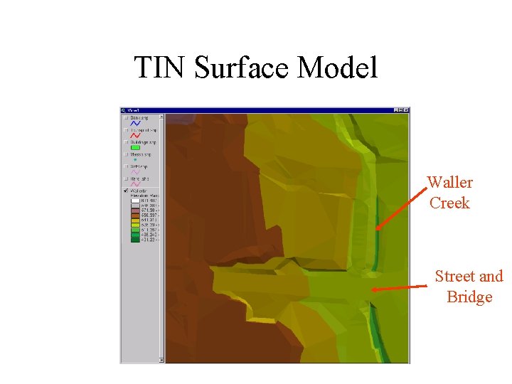 TIN Surface Model Waller Creek Street and Bridge 