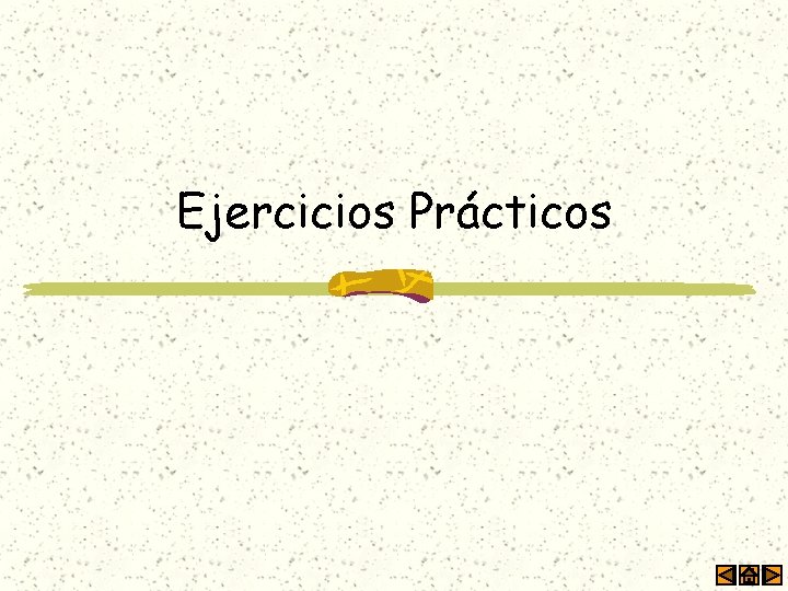 Ejercicios Prácticos 