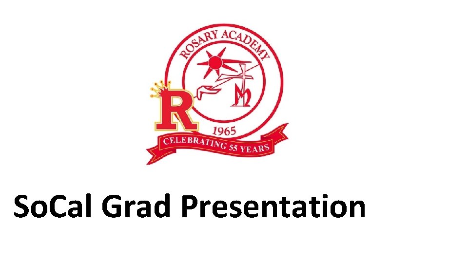 So. Cal Grad Presentation 