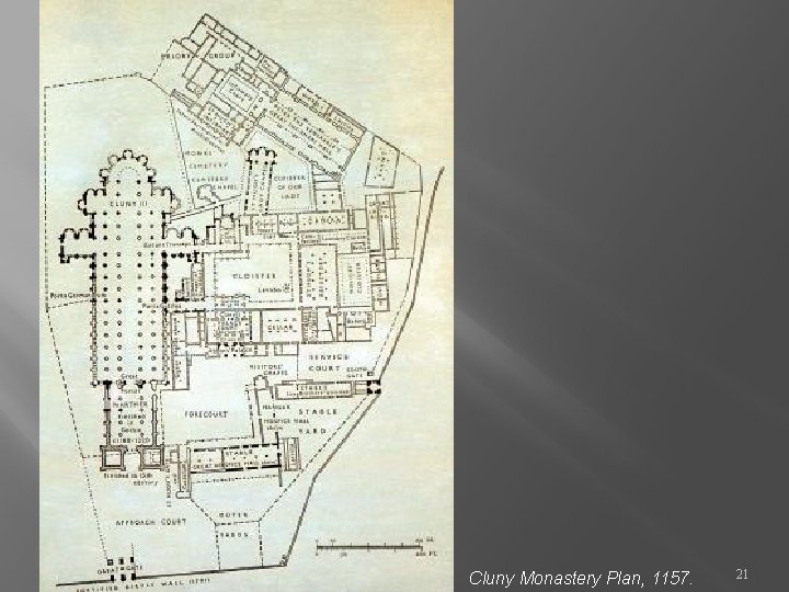 Cluny Monastery Plan, 1157. 21 