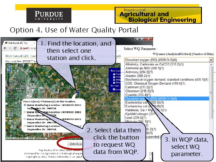 Option 4. Use of Water Quality Portal 1. Find the location, and then select