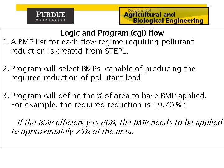 Logic and Program (cgi) flow 1. A BMP list for each flow regime requiring