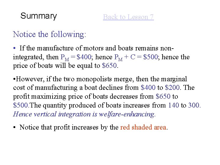 Summary Back to Lesson 7 Notice the following: • If the manufacture of motors