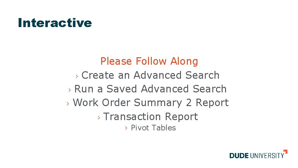 Interactive Please Follow Along › Create an Advanced Search › Run a Saved Advanced