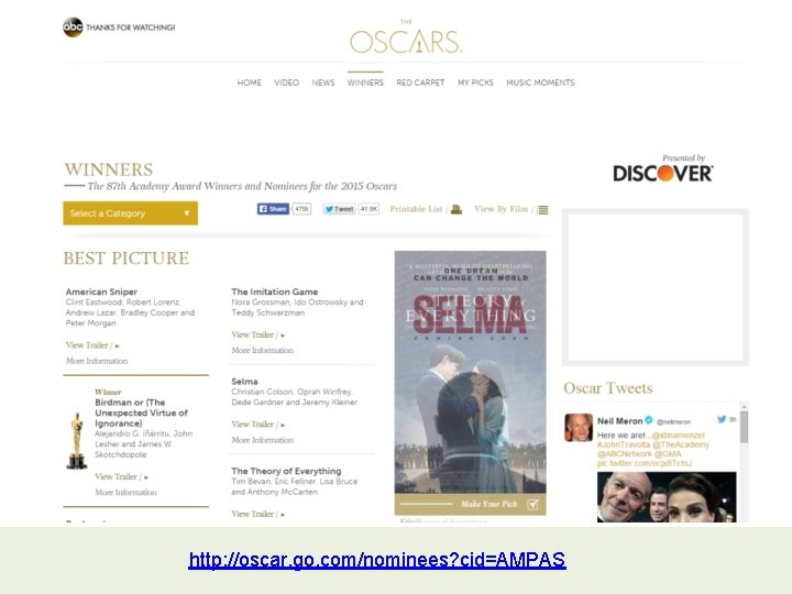 http: //oscar. go. com/nominees? cid=AMPAS 