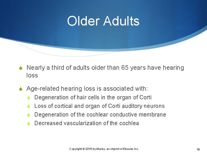 Older Adults S Nearly a third of adults older than 65 years have hearing