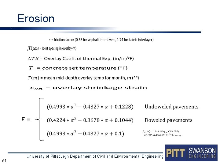 Erosion University of Pittsburgh Department of Civil and Environmental Engineering 54 