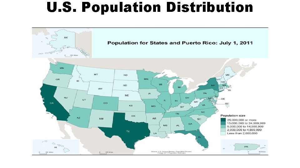 U. S. Population Distribution 