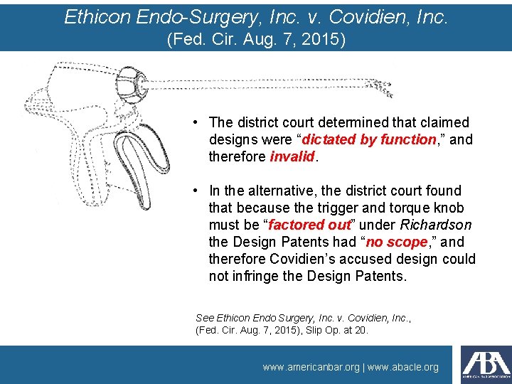 Ethicon Endo-Surgery, Inc. v. Covidien, Inc. (Fed. Cir. Aug. 7, 2015) • The district