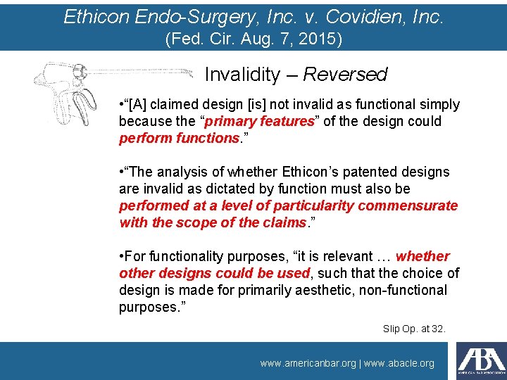 Ethicon Endo-Surgery, Inc. v. Covidien, Inc. (Fed. Cir. Aug. 7, 2015) Invalidity – Reversed