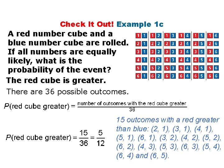 Check It Out! Example 1 c A red number cube and a blue number