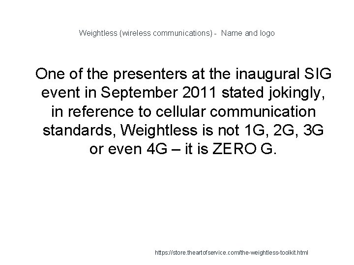 Weightless (wireless communications) - Name and logo 1 One of the presenters at the