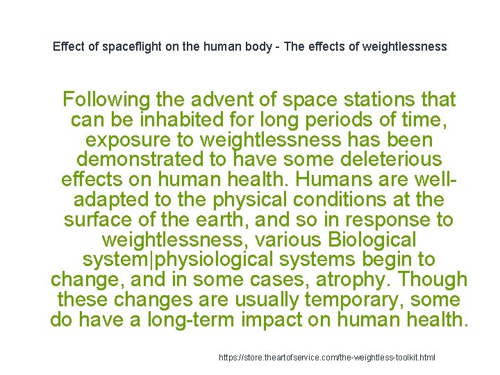 Effect of spaceflight on the human body - The effects of weightlessness 1 Following