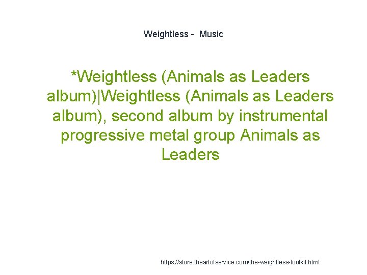 Weightless - Music *Weightless (Animals as Leaders album)|Weightless (Animals as Leaders album), second album