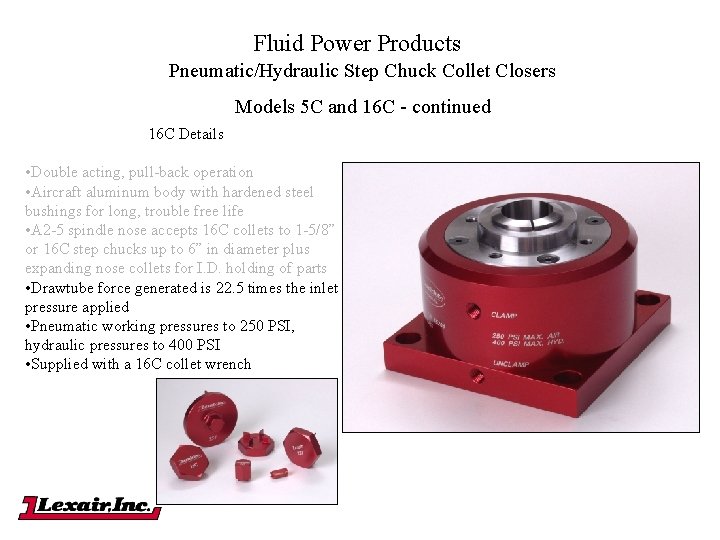 Fluid Power Products Pneumatic/Hydraulic Step Chuck Collet Closers Models 5 C and 16 C