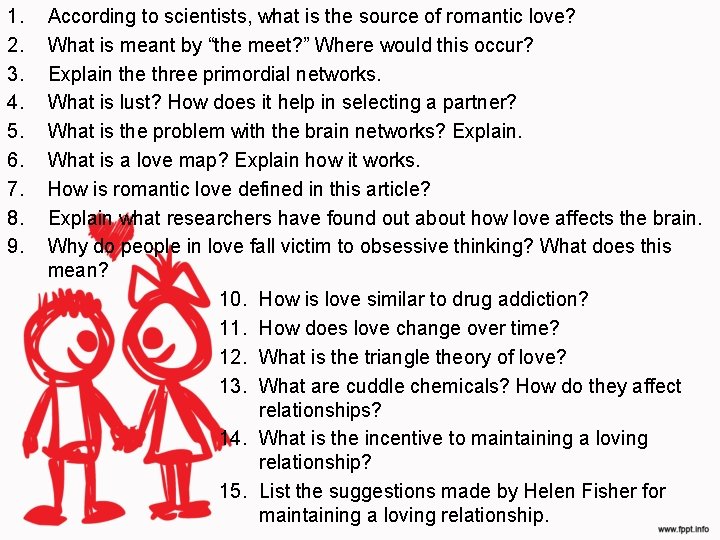 1. 2. 3. 4. 5. 6. 7. 8. 9. According to scientists, what is