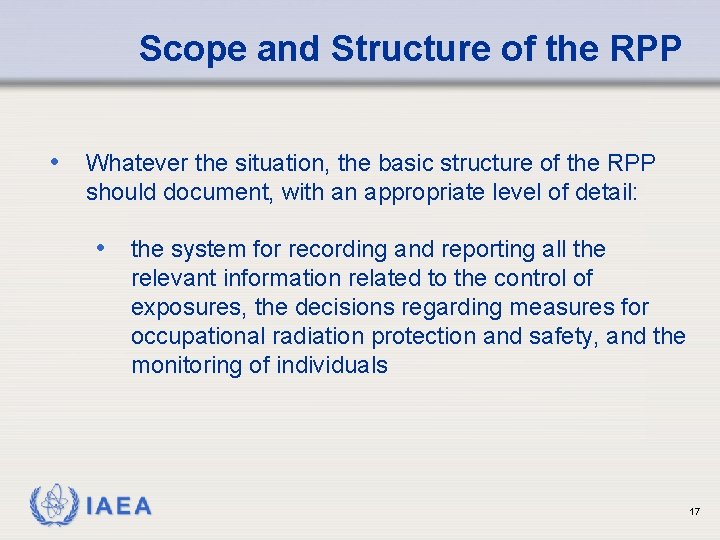 Scope and Structure of the RPP • Whatever the situation, the basic structure of