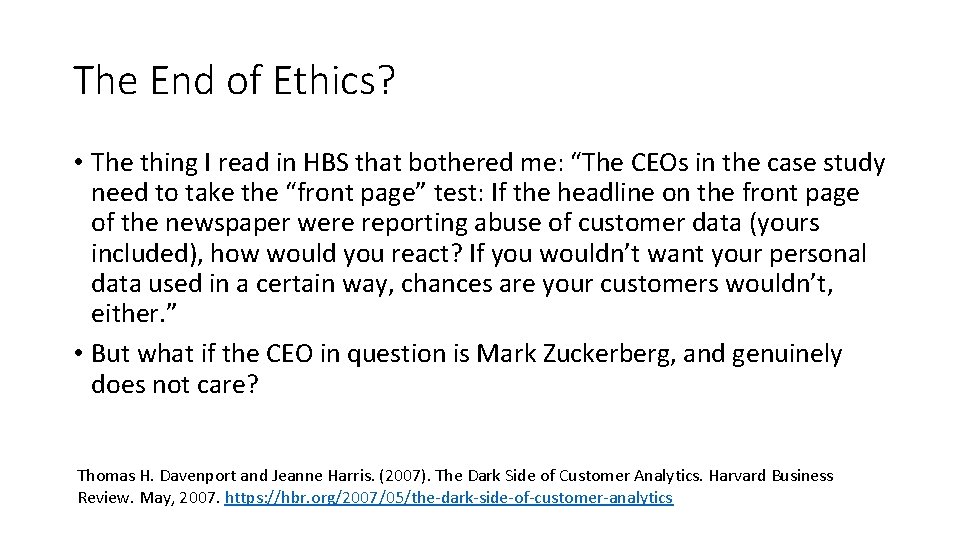 The End of Ethics? • The thing I read in HBS that bothered me: