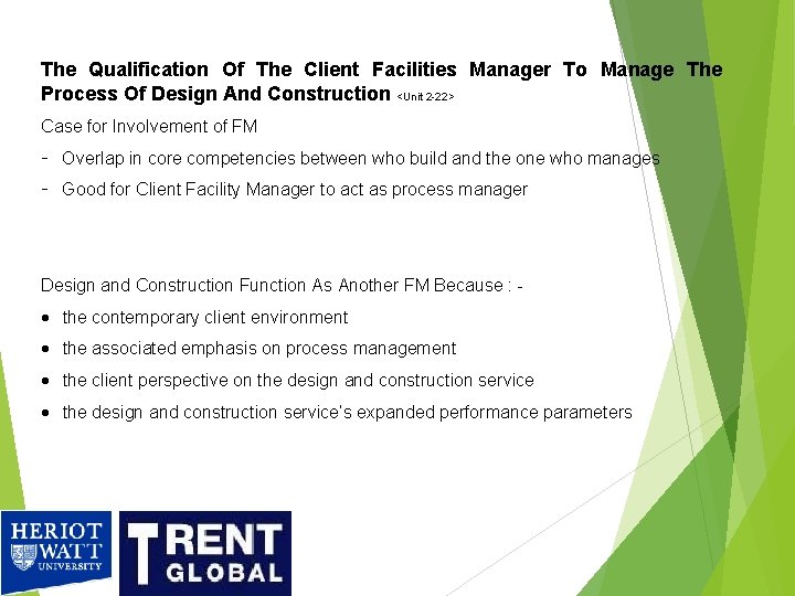 The Qualification Of The Client Facilities Manager To Manage The Process Of Design And The Qualification Of The Client Facilities Manager To Manage The Process Of Design And