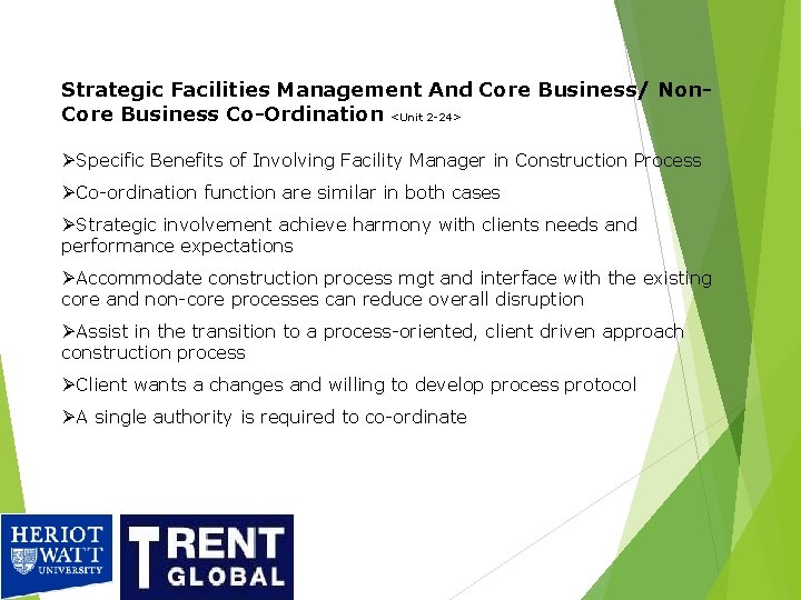 Strategic Facilities Management And Core Business/ Non. Core Business Co-Ordination <Unit 2 -24> ØSpecific Strategic Facilities Management And Core Business/ Non. Core Business Co-Ordination <Unit 2 -24> ØSpecific