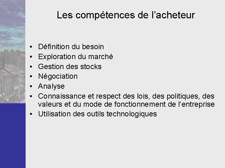 Chapitre 1 Le service de lapprovisionnement Objectifs de