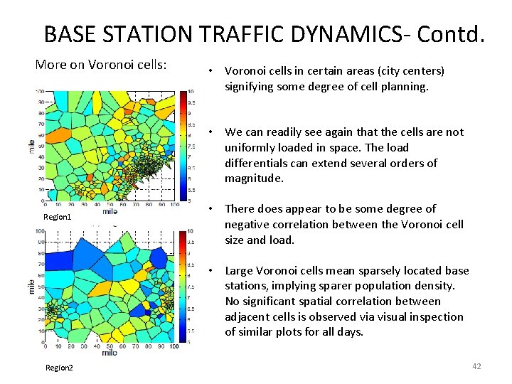 BASE STATION TRAFFIC DYNAMICS- Contd. More on Voronoi cells: • Voronoi cells in certain