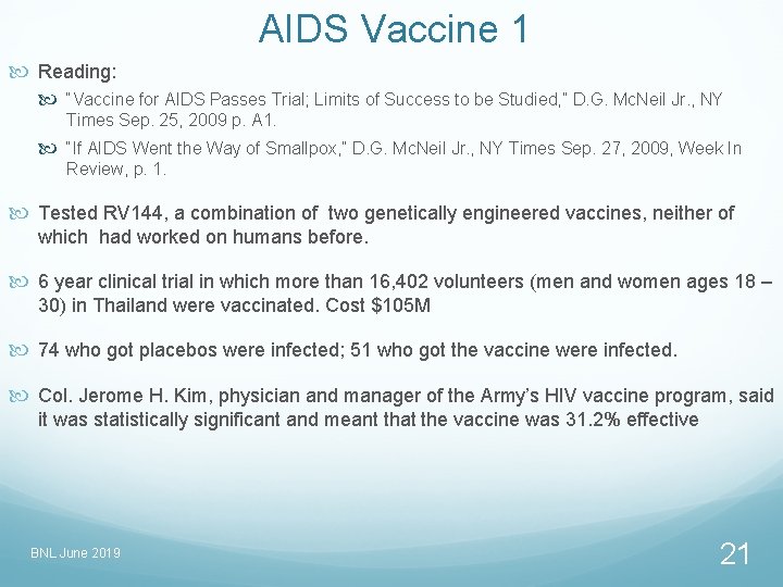 AIDS Vaccine 1 Reading: “Vaccine for AIDS Passes Trial; Limits of Success to be