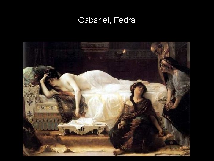 Cabanel, Fedra 