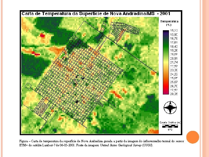 Figura – Carta de temperatura da superfície de Nova Andradina gerada a partir da