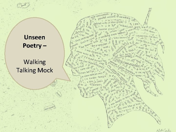 Unseen Poetry – Walking Talking Mock 