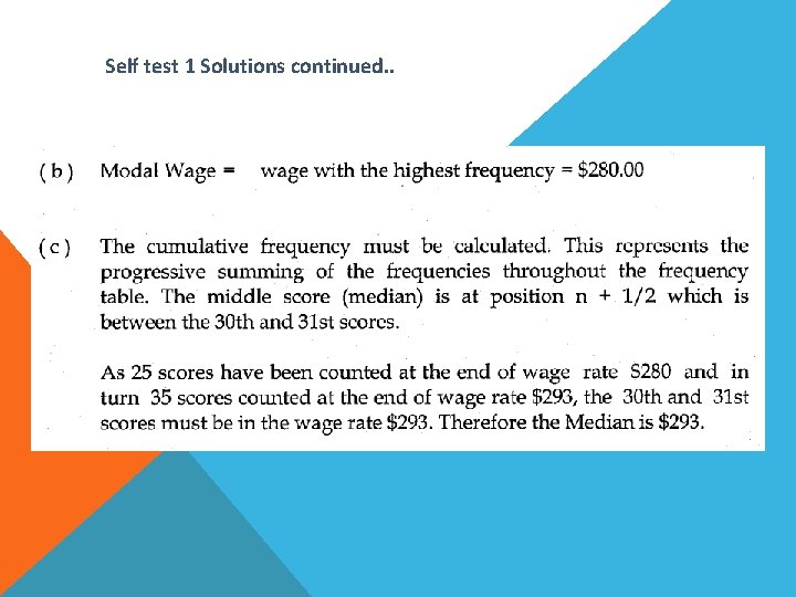 Self test 1 Solutions continued. . 