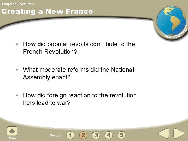 Chapter 19, Section 2 Creating a New France • How did popular revolts contribute