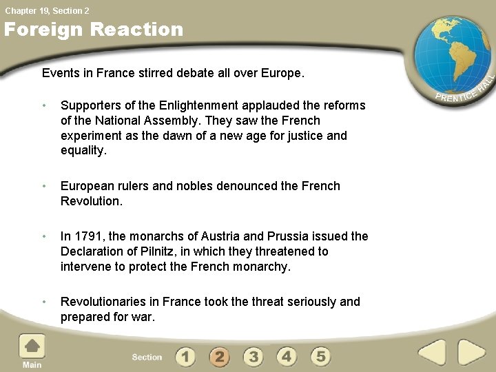 Chapter 19, Section 2 Foreign Reaction Events in France stirred debate all over Europe.