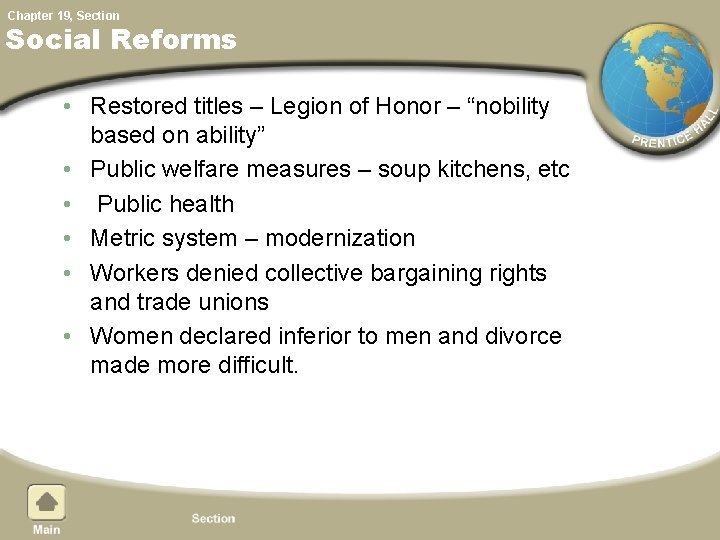 Chapter 19, Section Social Reforms • Restored titles – Legion of Honor – “nobility