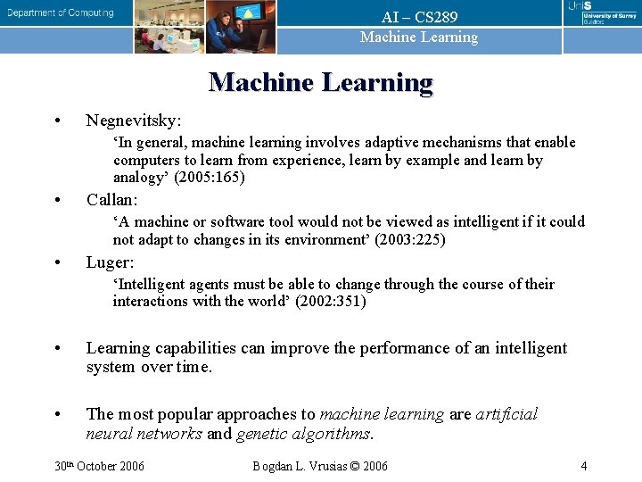 AI – CS 289 Machine Learning • Negnevitsky: ‘In general, machine learning involves adaptive AI – CS 289 Machine Learning • Negnevitsky: ‘In general, machine learning involves adaptive