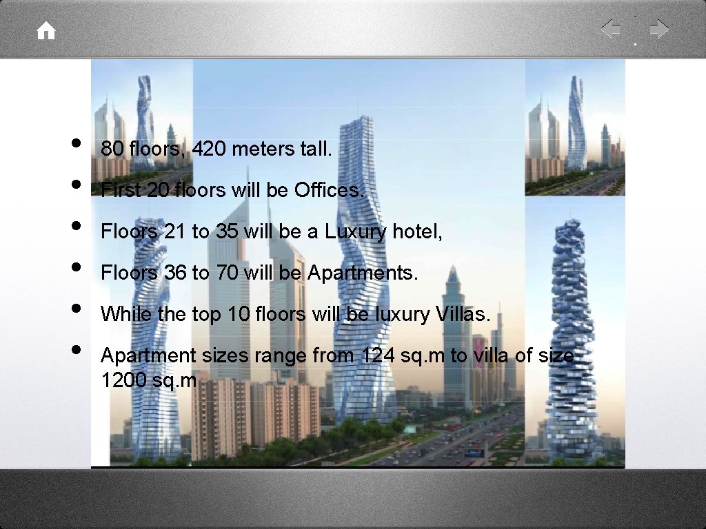  • • • 80 floors, 420 meters tall. First 20 floors will be