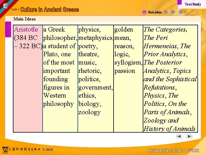 Text Study Main Ideas Aristotle a Greek physics, golden The Categories, (384 BC philosopher,