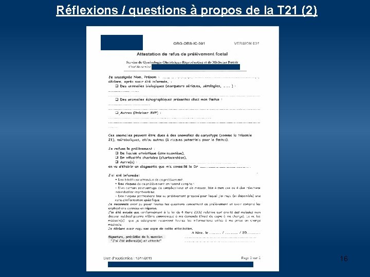 Réflexions / questions à propos de la T 21 (2) 16 