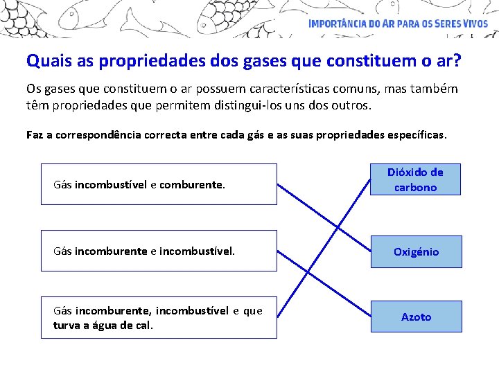 Quais as propriedades dos gases que constituem o ar? Os gases que constituem o Quais as propriedades dos gases que constituem o ar? Os gases que constituem o