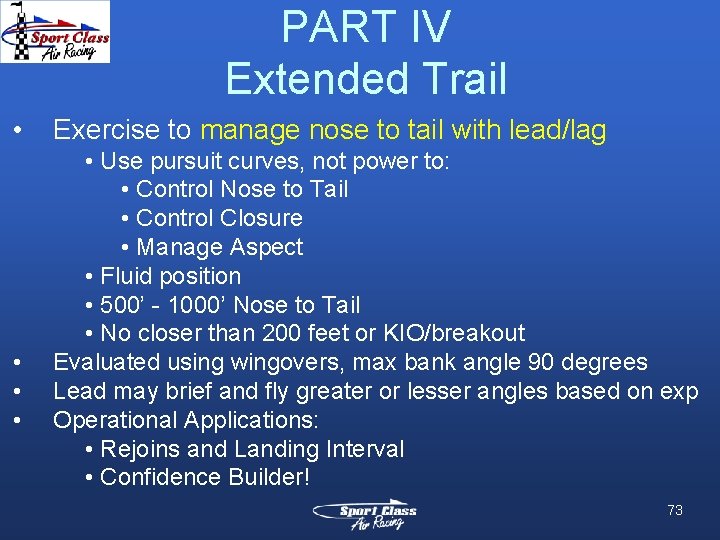 PART IV Extended Trail • • Exercise to manage nose to tail with lead/lag