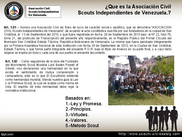 Asociación Civil Scouts Independientes De Venezuela. ¿Que es la Asociación Civil Scouts Independientes de