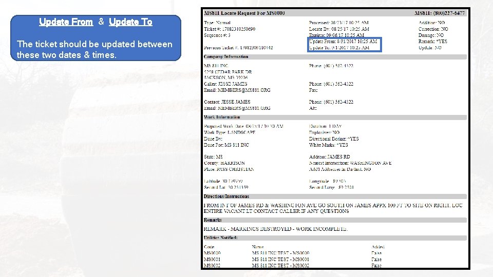 Update From & Update To The ticket should be updated between these two dates