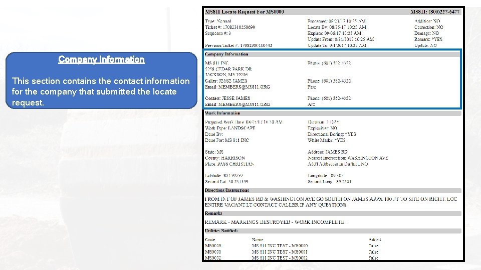 Company Information This section contains the contact information for the company that submitted the