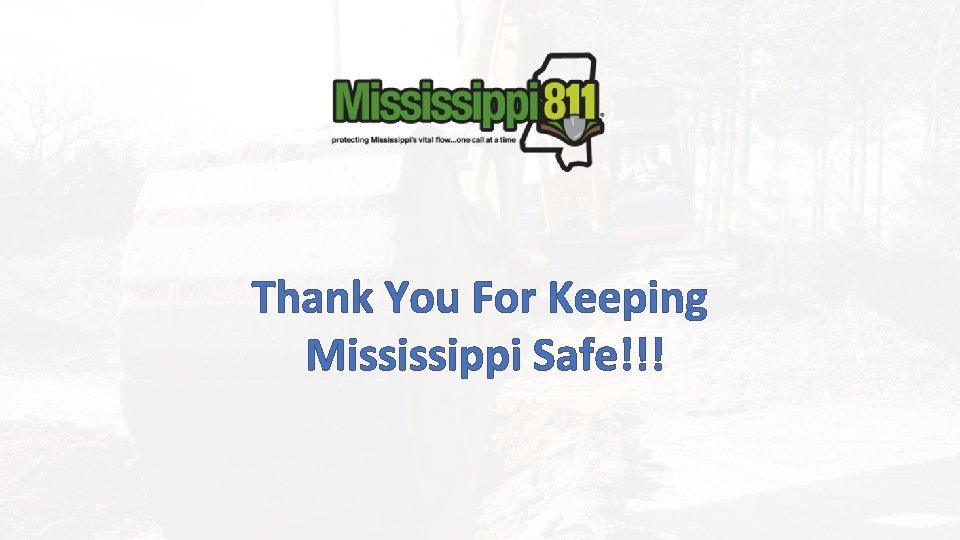 Thank You For Keeping Mississippi Safe!!! 