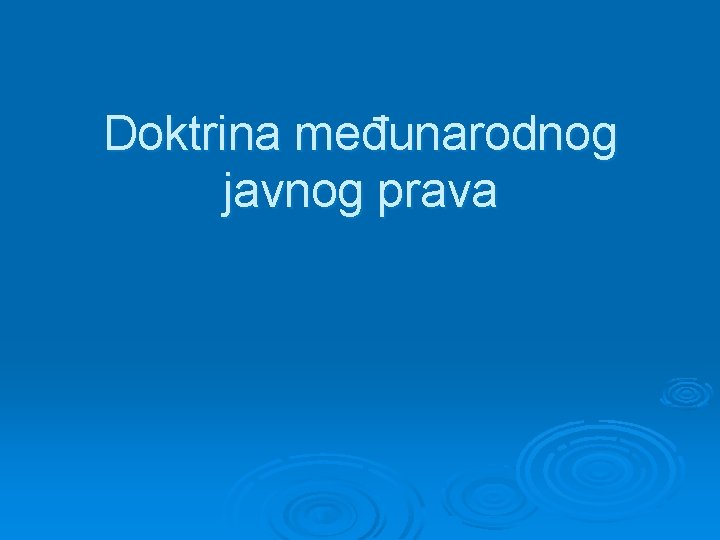 Doktrina međunarodnog javnog prava 