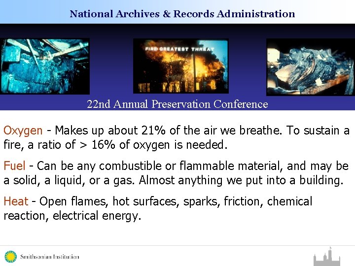 National Archives & Records Administration 22 nd Annual Preservation Conference Oxygen - Makes up National Archives & Records Administration 22 nd Annual Preservation Conference Oxygen - Makes up