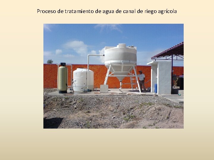 Proceso de tratamiento de agua de canal de riego agrícola 