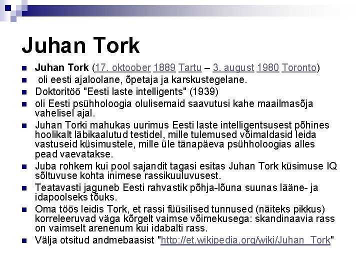 Juhan Tork n n n n n Juhan Tork (17. oktoober 1889 Tartu –