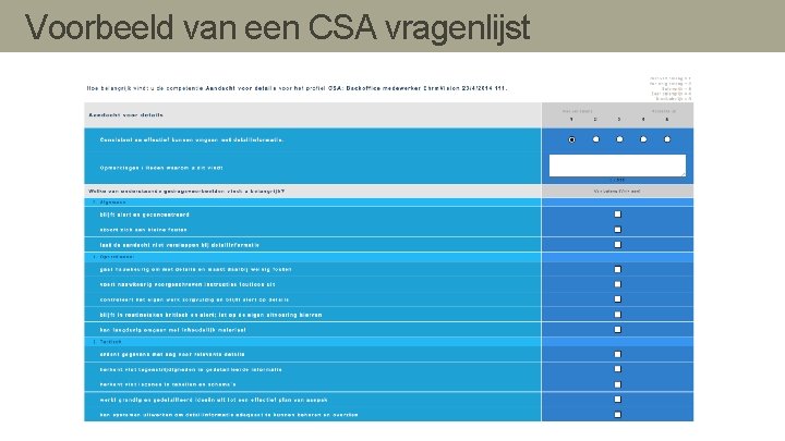 Voorbeeld van een CSA vragenlijst Voorbeeld van een CSA vragenlijst